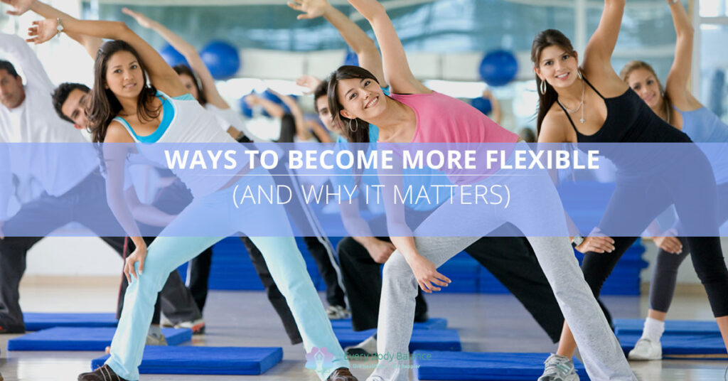 Ways-to-Become-More-Flexible-5a78959e3d572